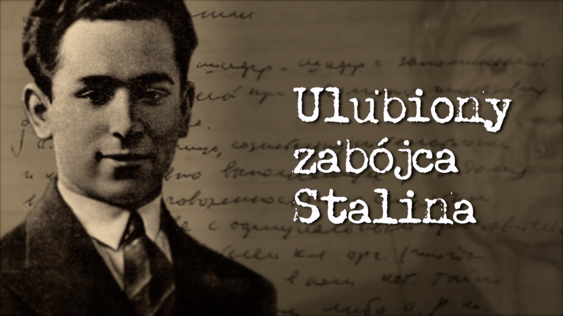 Ulubiony zabójca Stalina