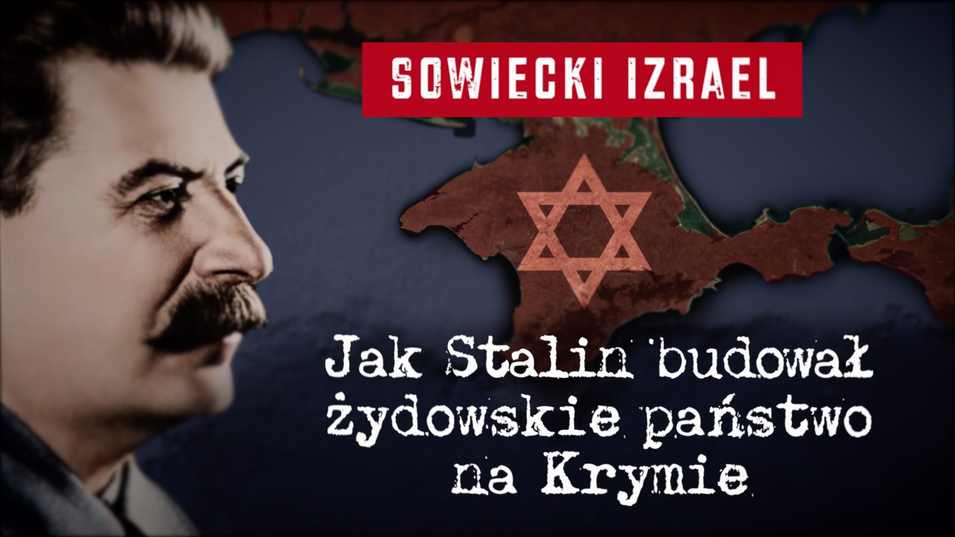 Sowiecki Izrael. Jak Stalin budował żydowskie państwo na Krymie